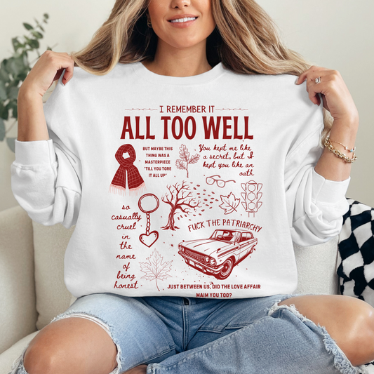 All Too Well Crewneck Sweatshirt